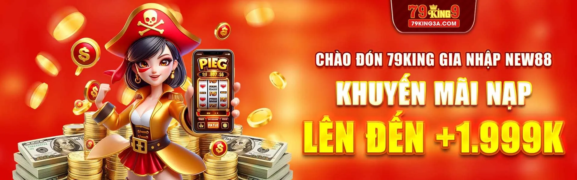 chào đón 79king gia nhập new88 tặng thưởng khủng lên đến 1999k