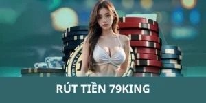 rút tiền 79king thumb